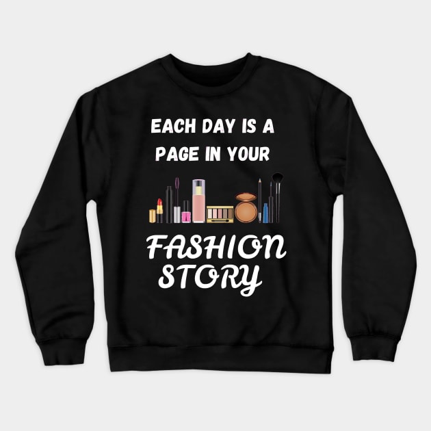 Best Gift Idea for a Makeup Lover/Fan Crewneck Sweatshirt by MadArting1557